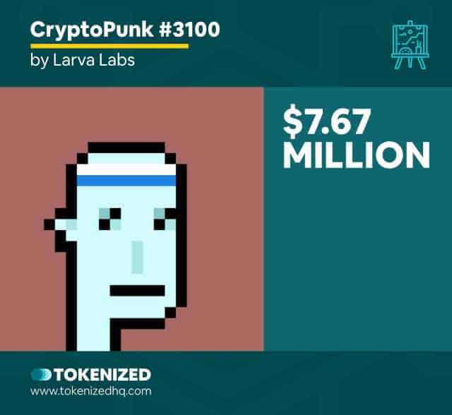 CryptoPunk #3100 by Larva Labs is one of the most expensive NFTs ever sold.