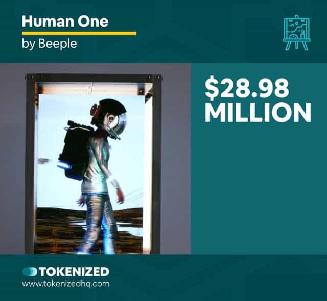 "Human One" by Beeple is one of the most expensive NFTs ever sold.