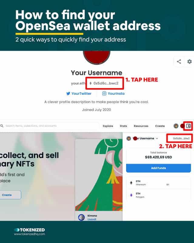 Infographic explaining 2 ways to find your OpenSea wallet address.
