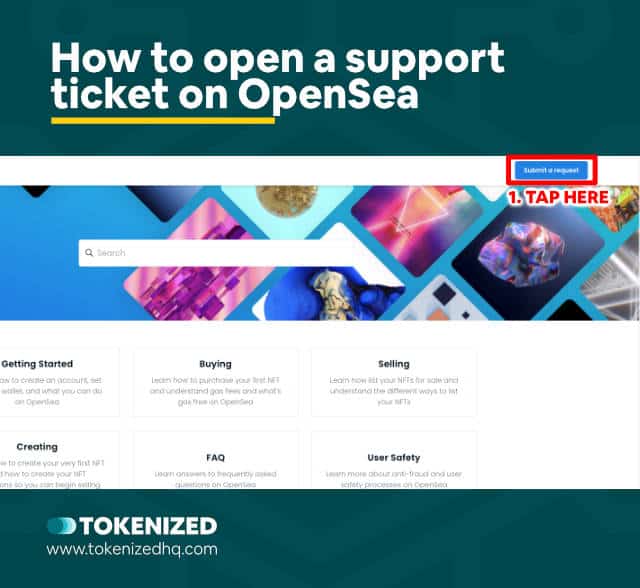 Infographic showing up to open a support ticket on OpenSea