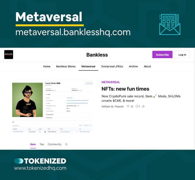 Screenshot of the Newsletter "Metaversal" that covers NFTs.