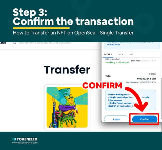 Step-by-step guide explaining the OpenSea Transfer NFT feature – Method 1, Step 3