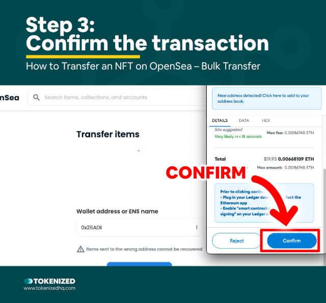 Step-by-step guide explaining the OpenSea bulk transfer – Method 2, Step 3
