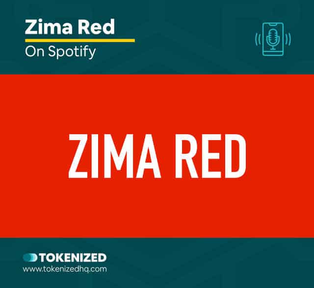 Screenshot of the Podcast "Zime Red" that covers NFTs.