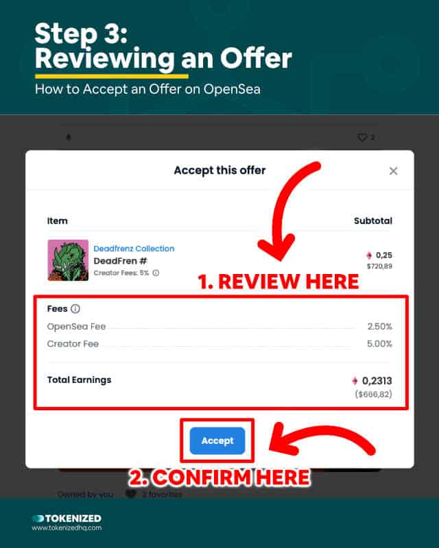 Step-by-Step Guide on How to Accept Offer on OpenSea – Step 3: Reviewing an Offer