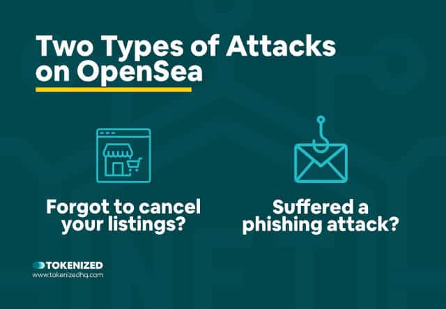 Infographic showing two types of attacks on OpenSea.