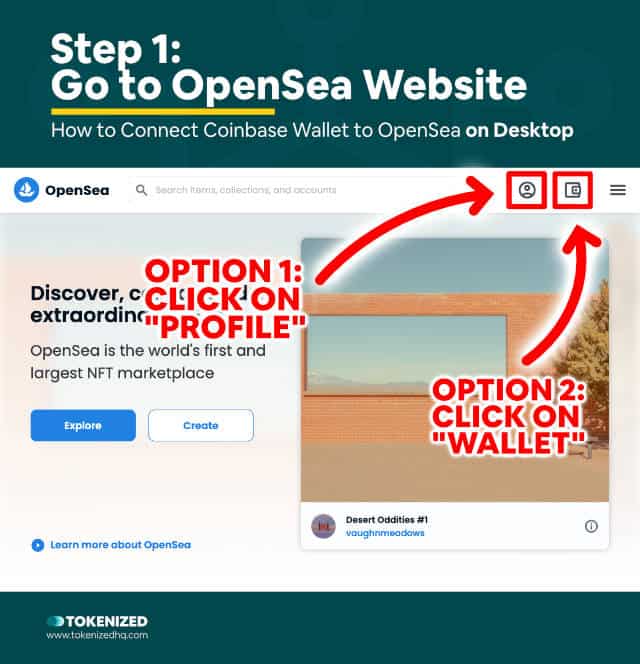 Step-by-Step Guide on How to Connect Coinbase Wallet to OpenSea on Desktop – Step 1