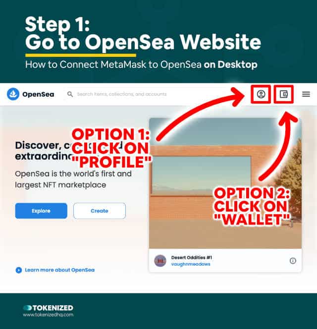 Step-by-Step Guide on How to Connect MetaMask to OpenSea on Desktop – Step 1