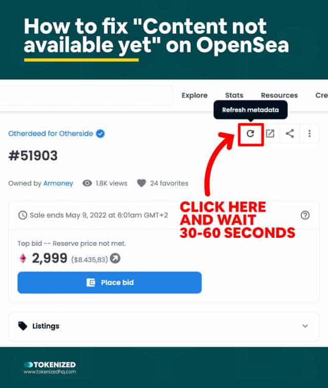 Step-by-step guide on how to fix "Content Not Available Yet" on OpenSea.