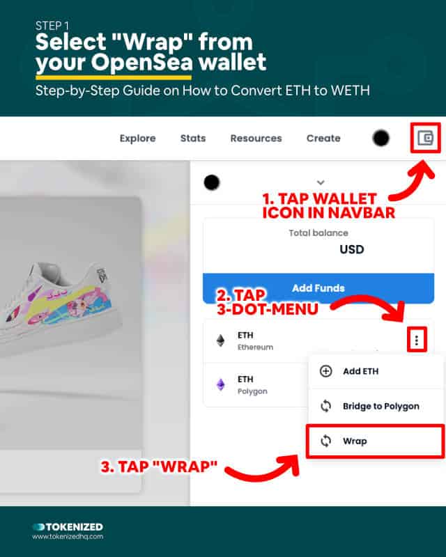 Step-by-step guide on How to Convert ETH to OpenSea WETH – Step 1
