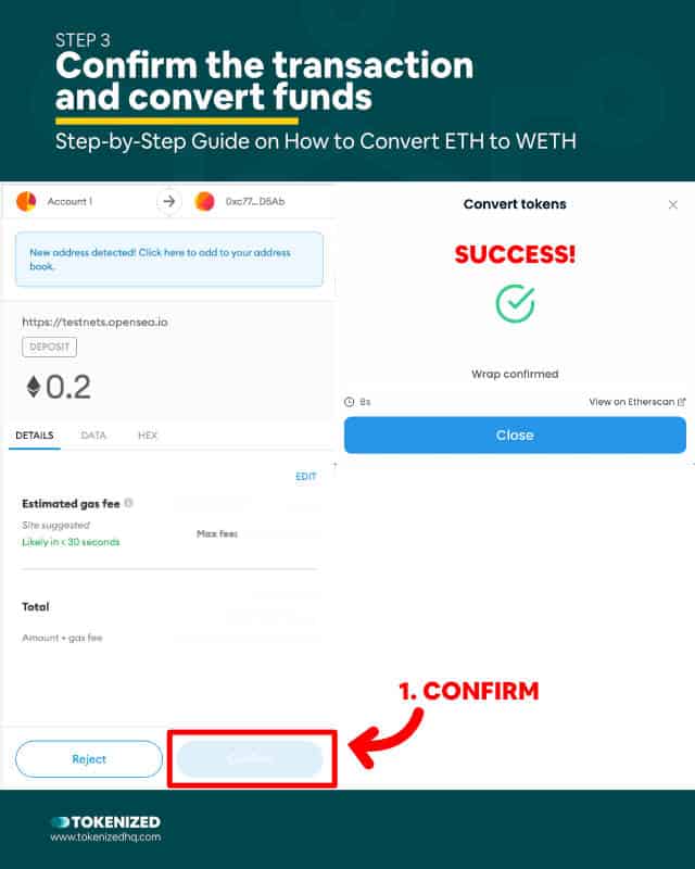 Step-by-step guide on How to Convert ETH to OpenSea WETH – Step 3