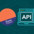 Feature image for the blog post "Dune Analytics API: Everything You Need to Know"