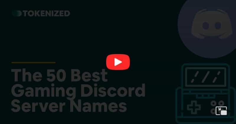 The 50+ Best Gaming Discord Server Names [+ Free PDF] — Tokenized