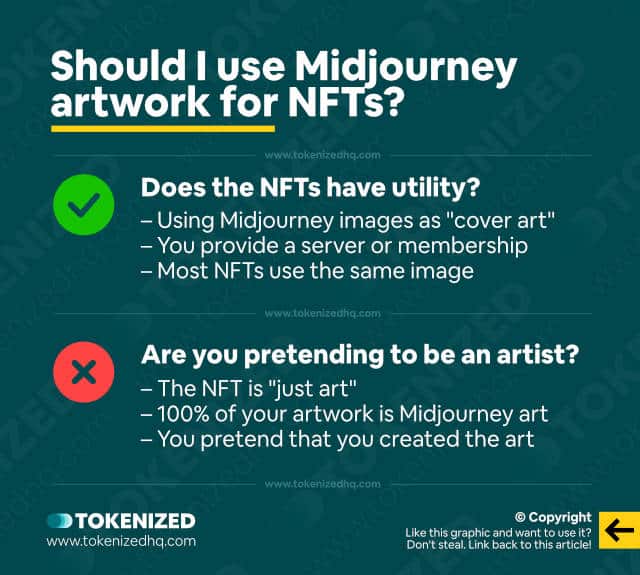 Infographic discussing whether you should use Midjourney artwork for NFTs or not.