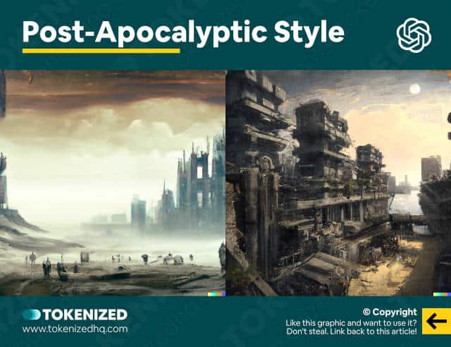 Examples of DALL-E styles for Post-Apocalyptic images.